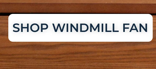 SHOP WINDMILL FAN