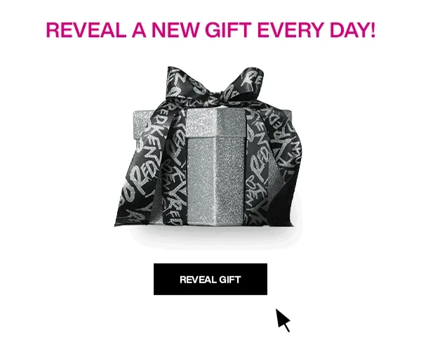 REVEAL A NEW GIFT EVERY DAY