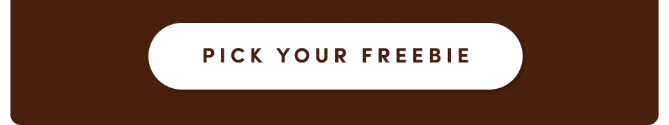 Pick Your Freebies