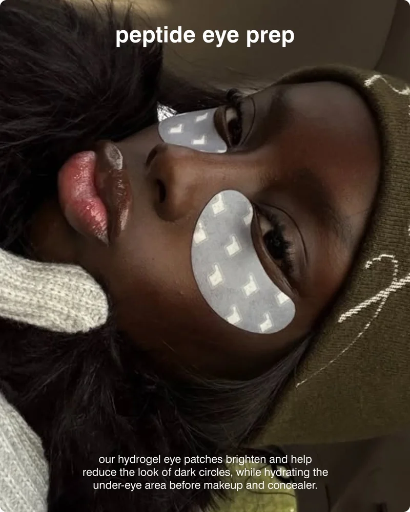 peptide eye prep: our hydrogel eye patches brighten and help reduce the look of dark circles, while hydrating the under-eye area before makeup and concealer.