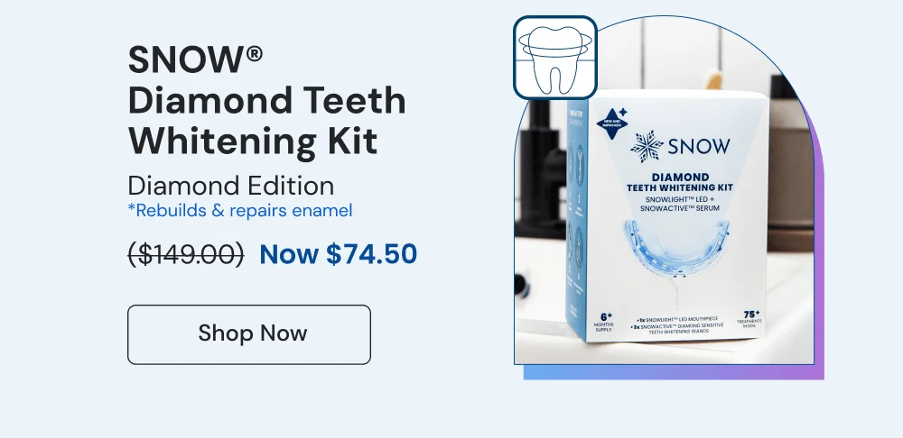 SNOW® Diamond Teeth Whitening Kit. Only $74.50 [SHOP NOW]