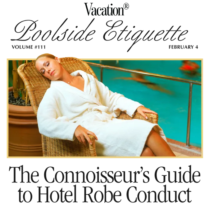 Guide to hotel robe conduct