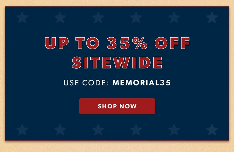 SITEWIDE Memorial Day Sale! 🇺🇸 Take extra 35% off everything with coupon discount code.