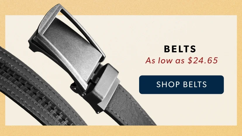 BELTS as low as $24.65 BELTS as low as $24.65
