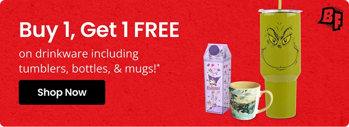 Buy 1, Get 1 FREE | on drinkware, bottles, & mugs!* | Shop Now