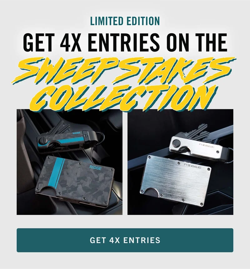 Get 4x Entries on the Sweepstakes Collection