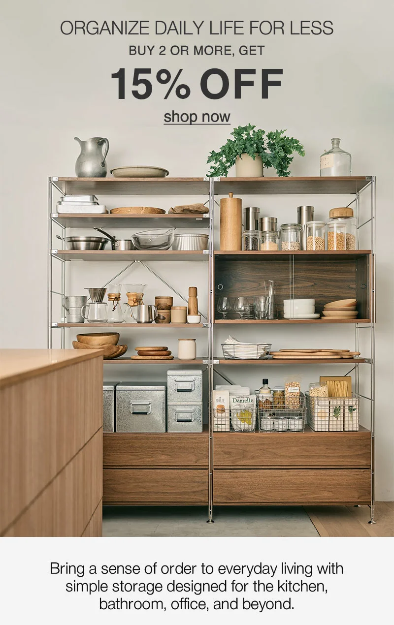 Organize Daily Life For Less: Buy 2 or more, get 15% OFF