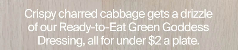 This Meal Costs: Charred Cabbage