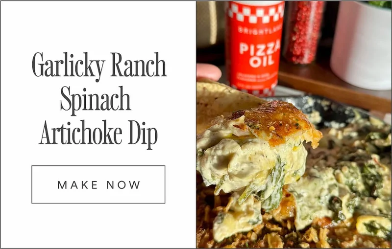Garlicky Ranch Spinach Artichoke Dip