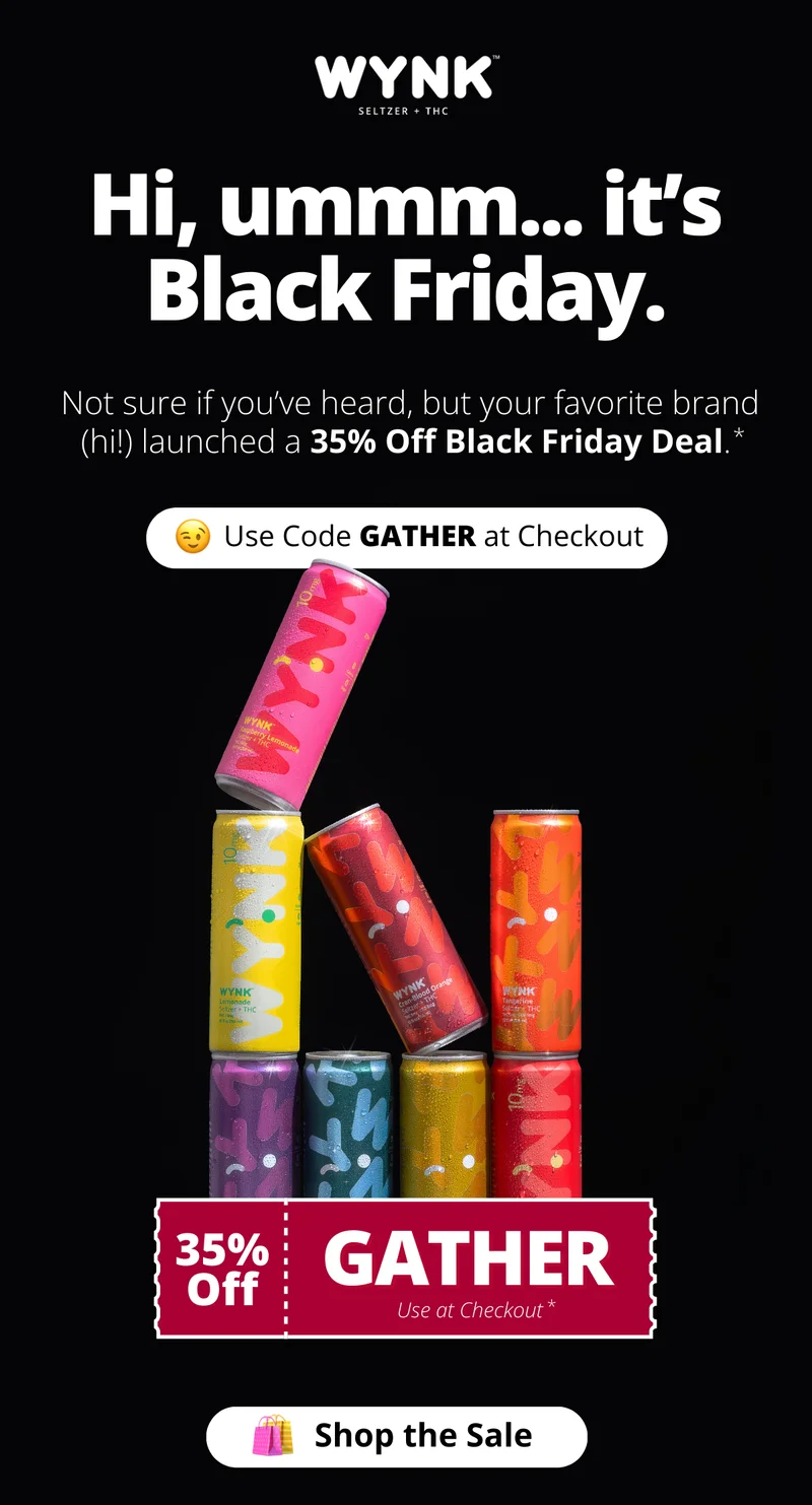 It's Black Friday. Not sure if you've heard, but we launched a 35% off Black Friday deal [Use Code GATHER at Checkout]