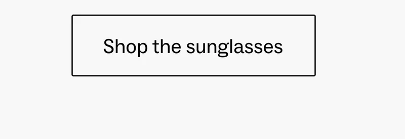 Shop the sunglasses