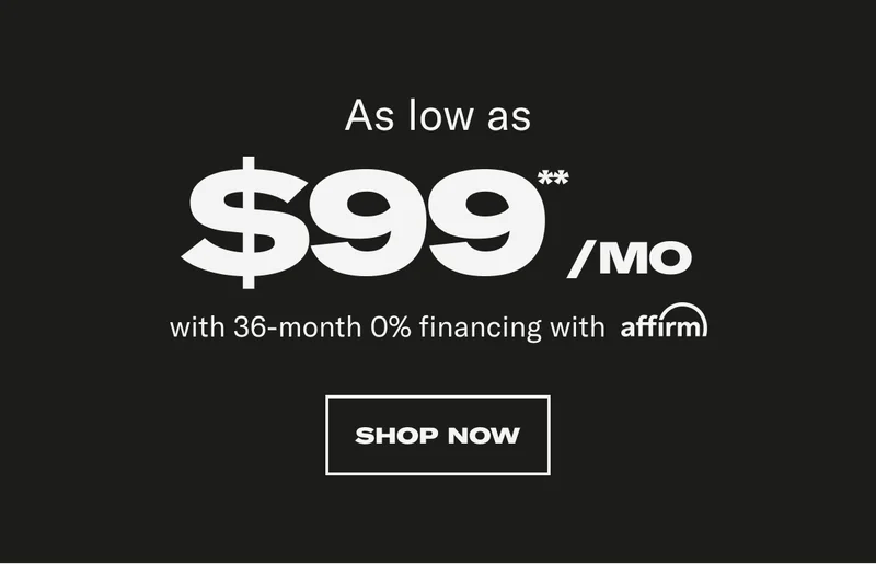 As low as $99**/mo. Shop now