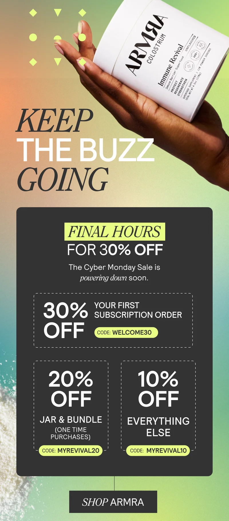 Keep the buzz going