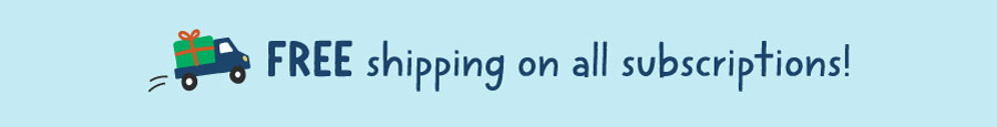 Free shipping on all subscriptions!