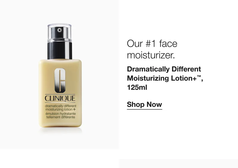 Our #1 face moisturizer. Dramatically Different Moisturizing Lotion+™, 125ml | Shop Now