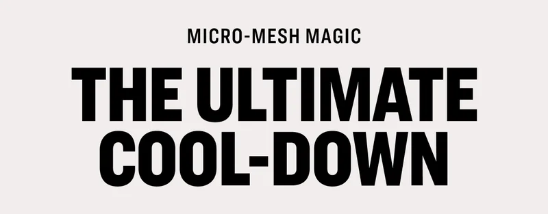 Micro-Mesh Magic: The Ultimate Cool-Down