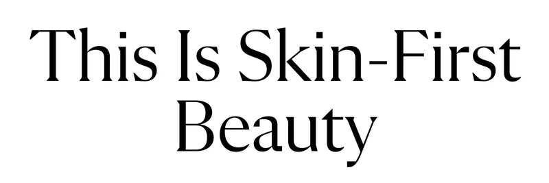 This is Skin-Frist Beauty