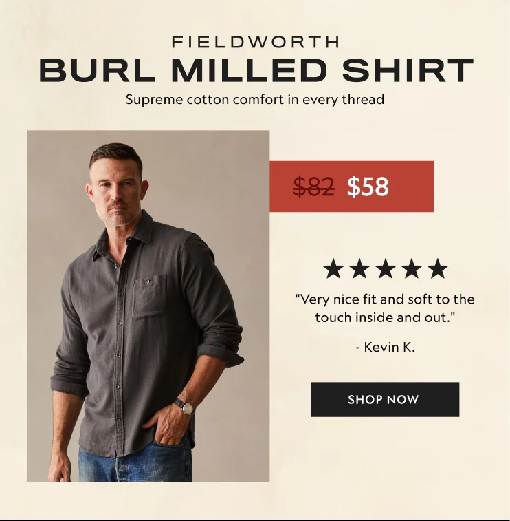 Burl Milled Shirt
