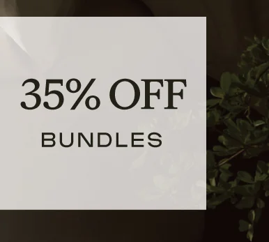35% Off Bundles - Shop Now 35% Off Bundles - Shop Now