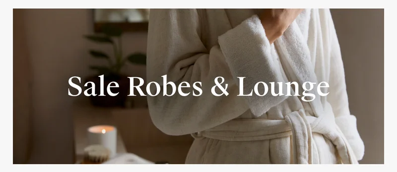 Sale robes & lounge