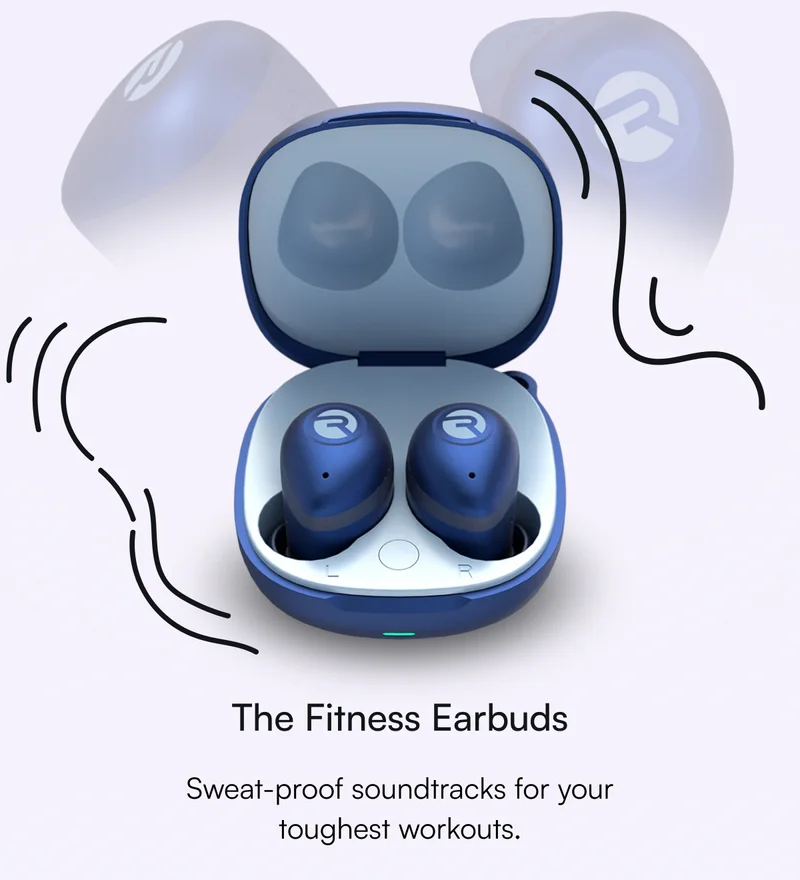 The Fitness Earbuds - Sweat-proof soundtracks for your toughest workouts.