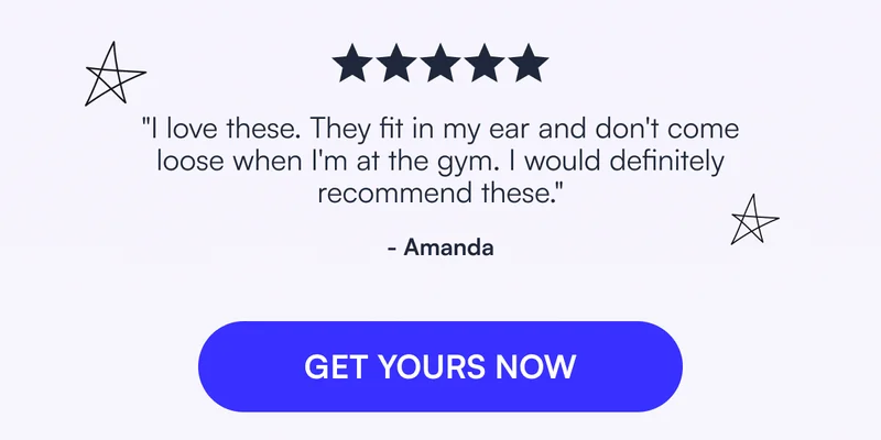 ⭐️⭐️⭐️⭐️⭐️ "I love these. They fit in my ear and don't come loose when I'm at the gym. I would definitely recommend these." - Amanda [ GET YOURS NOW ]