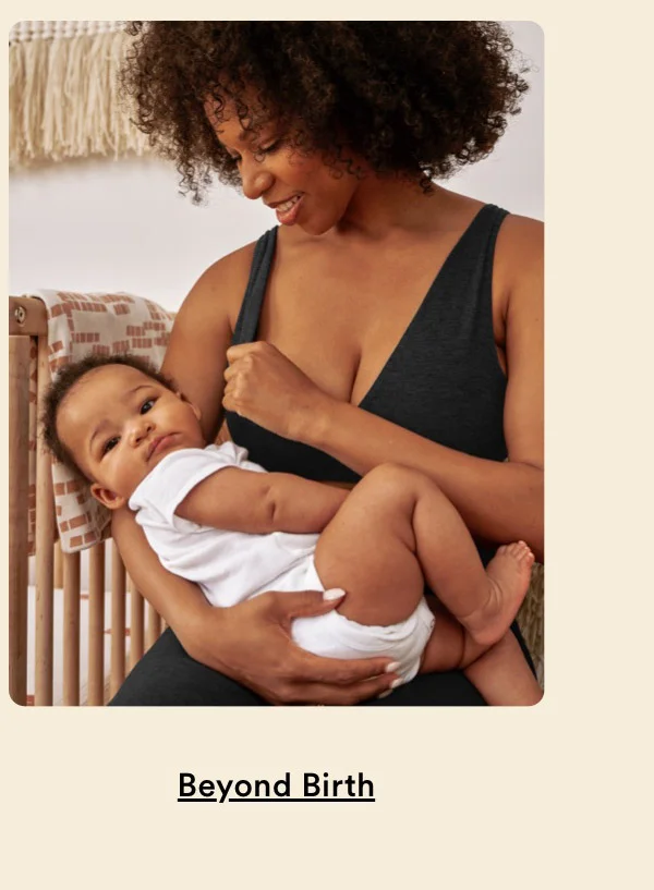 Beyond Birth