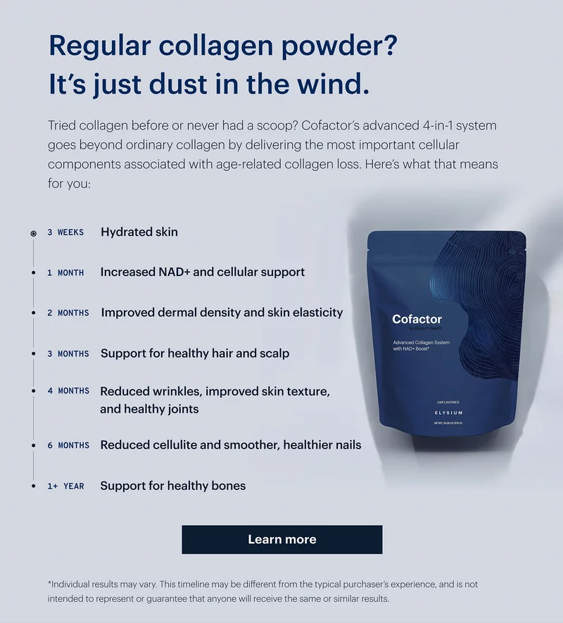 Regular collagen powder? It’s just dust in the wind. | Learn more