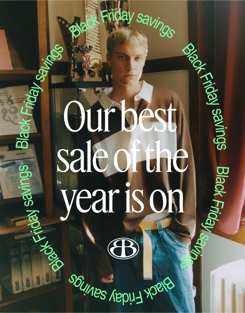 Black Friday savings | Our best sale of the year is on