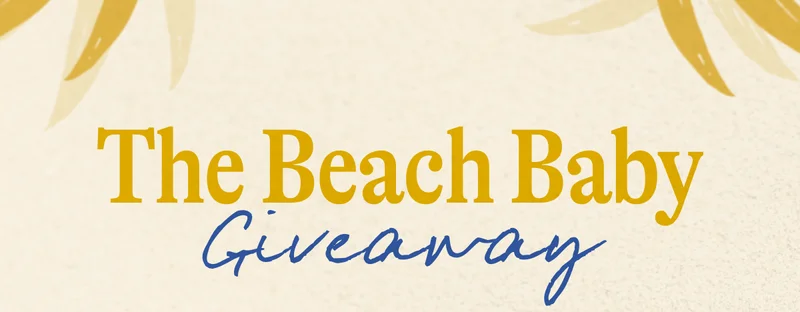 The Beach Baby Giveaway
