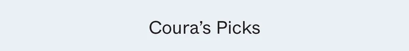 Coura's Picks