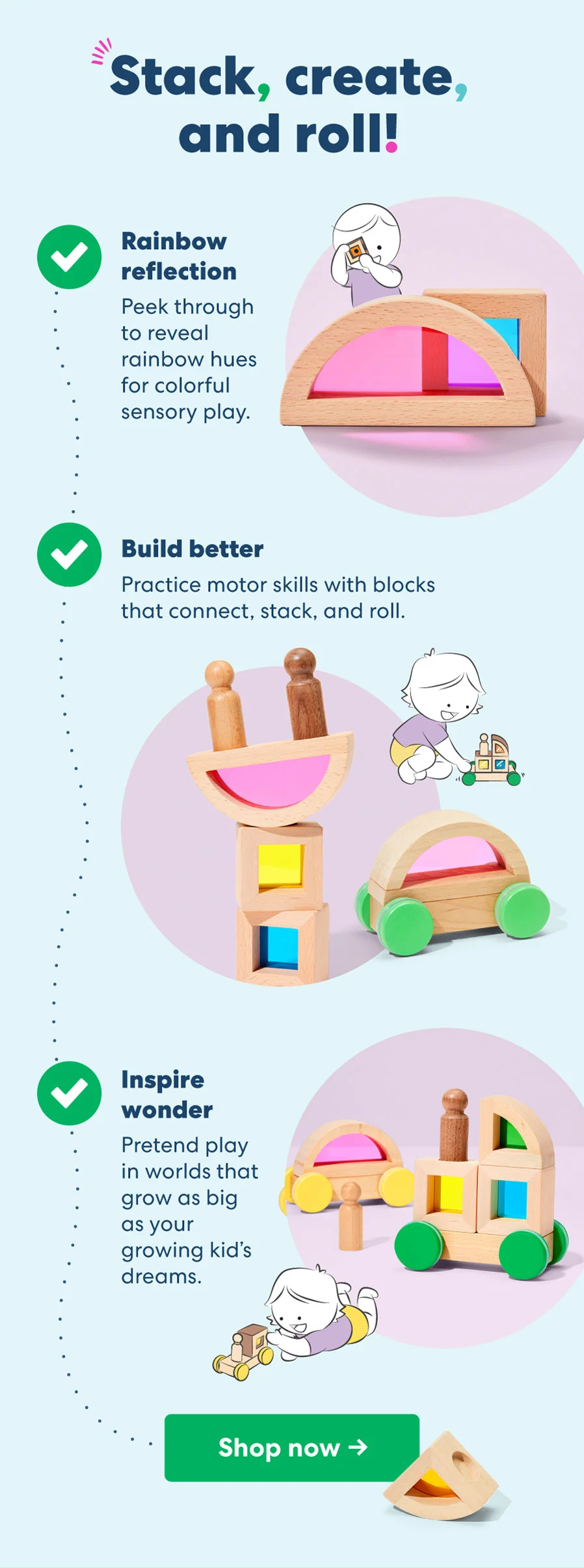 Rainbow Reflection: Peek through to reveal rainbow hues for sensory play. | Build Better: Practice motor skills with stacking and connecting blocks. | Inspire Wonder: Encourage pretend play with creative block-building.