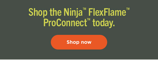 Shop the Ninja™ FlexFlame™ ProConnect™ Smart Cooking System.