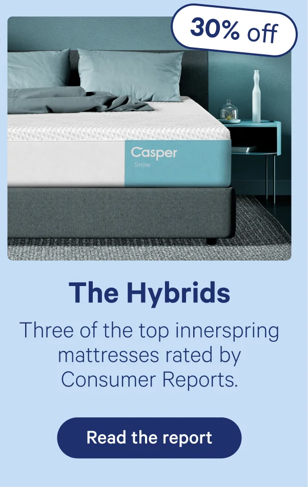 The Hybrids; Three of the top innerspring mattresses rated by Consumer Reports.