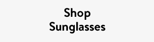 Shop Sunglasses