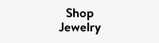 Shop Jewelry
