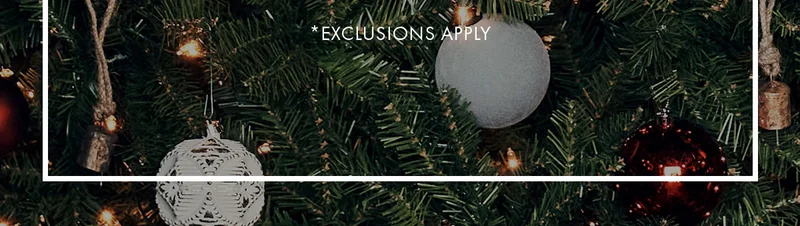 *Exclusions apply
