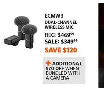 ECMW3 | Dual-channel Wireless Mic | Reg: 469.99 SALE: 349.99 Save $120 | + Additional $70 off when bundled with a camera
