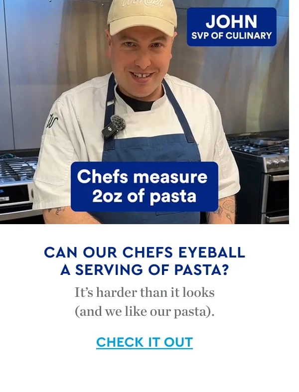CAN OUR CHEFS EYEBALL A SERVING OF PASTA? It's harder than it looks (and we like our pasta).