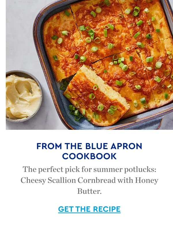 FROM THE BLUE APRON COOKBOOK | The perfect pick for summer potlucks: Cheesy scallion cornbread with honey butter.