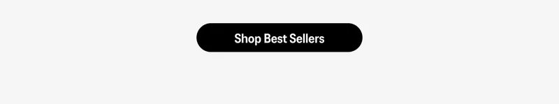 Shop Best Sellers >