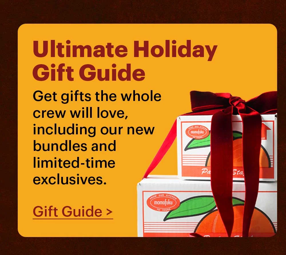 Ultimate Holiday Gift Guide  Get gifts the whole crew will love, including our new bundles and limited-time exclusives.  Gift Guide >