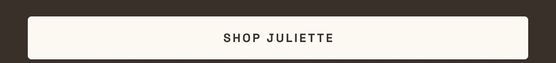 Shop Juliette