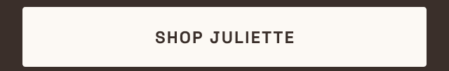 Shop Juliette