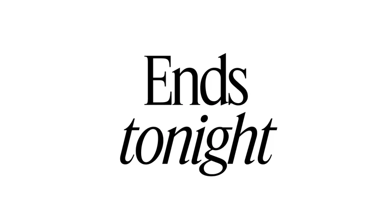 Ends tonight