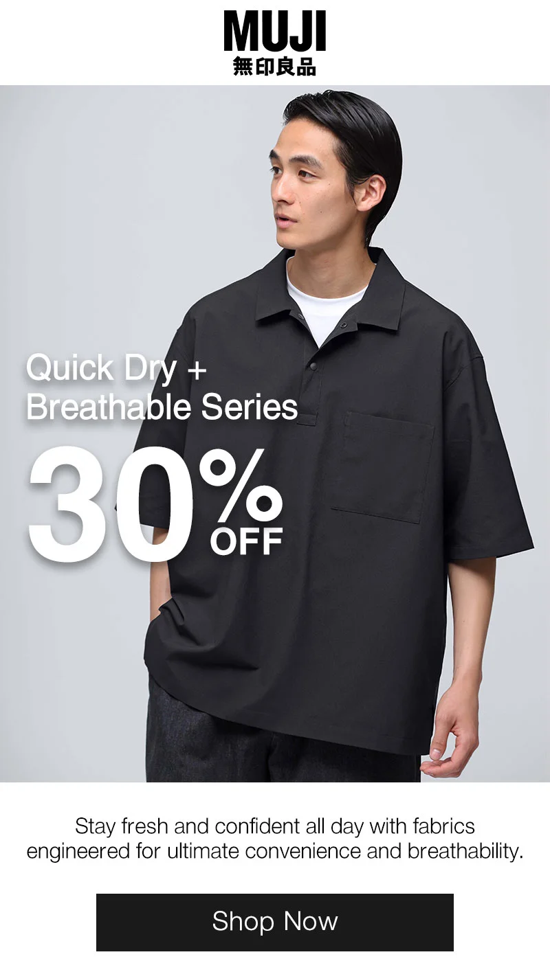 Shop Quick Dry and Breathable Series 30% Off!