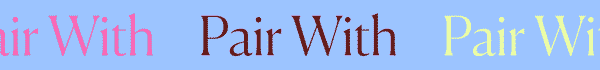 Pair With