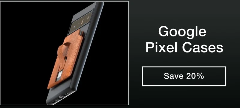 Google Pixel Cases