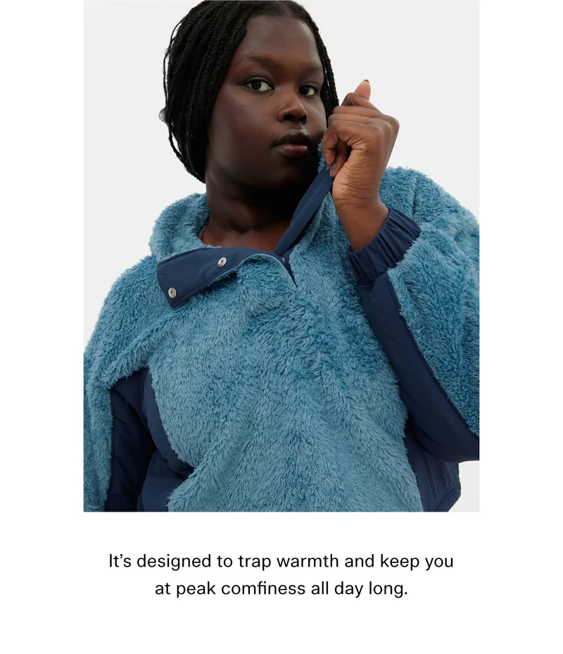 It’s designed to trap warmth and keep you at peak comfiness all day long.