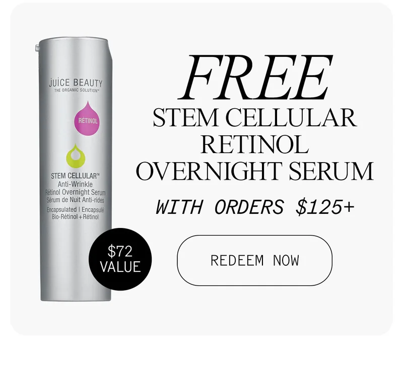 Free Stem Cellular Retinol Overnight Serum with $125 Purchase